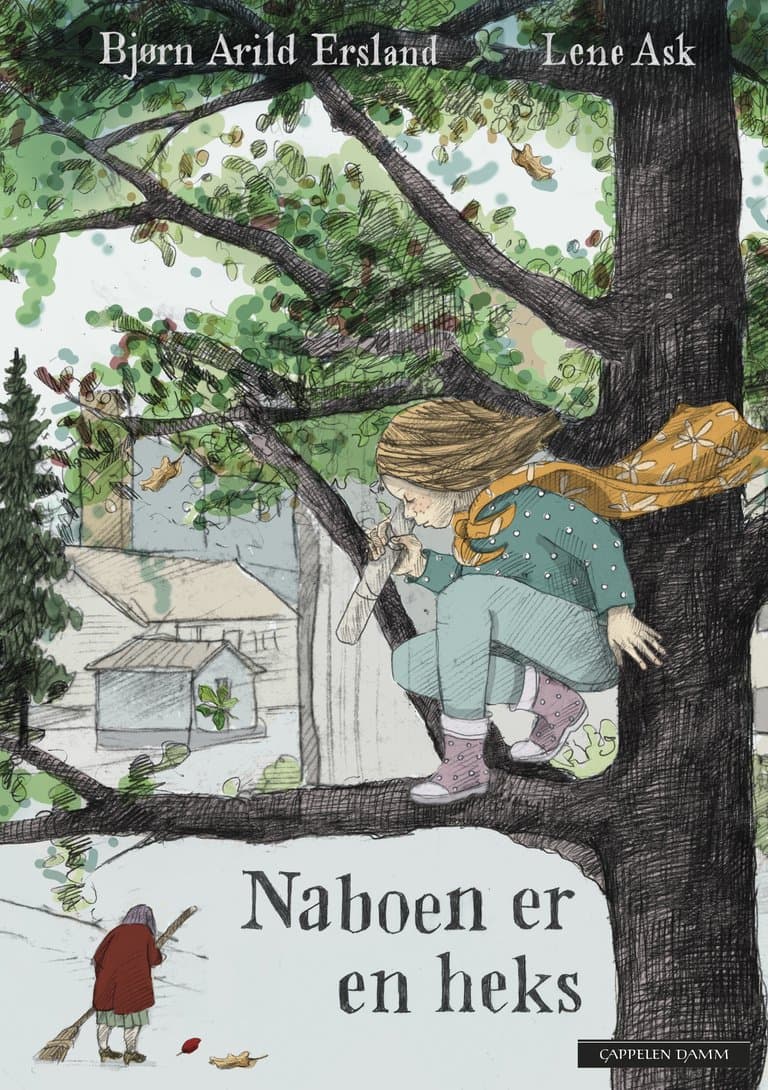 Omslag Naboen er en heks av Bjørn Arild Ersland og Lene Ask (Innbundet)