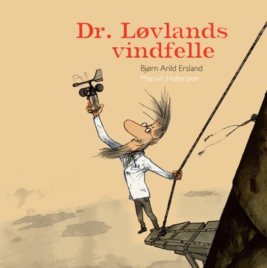 Omslag av "Dr. Løvlands vindfelle"