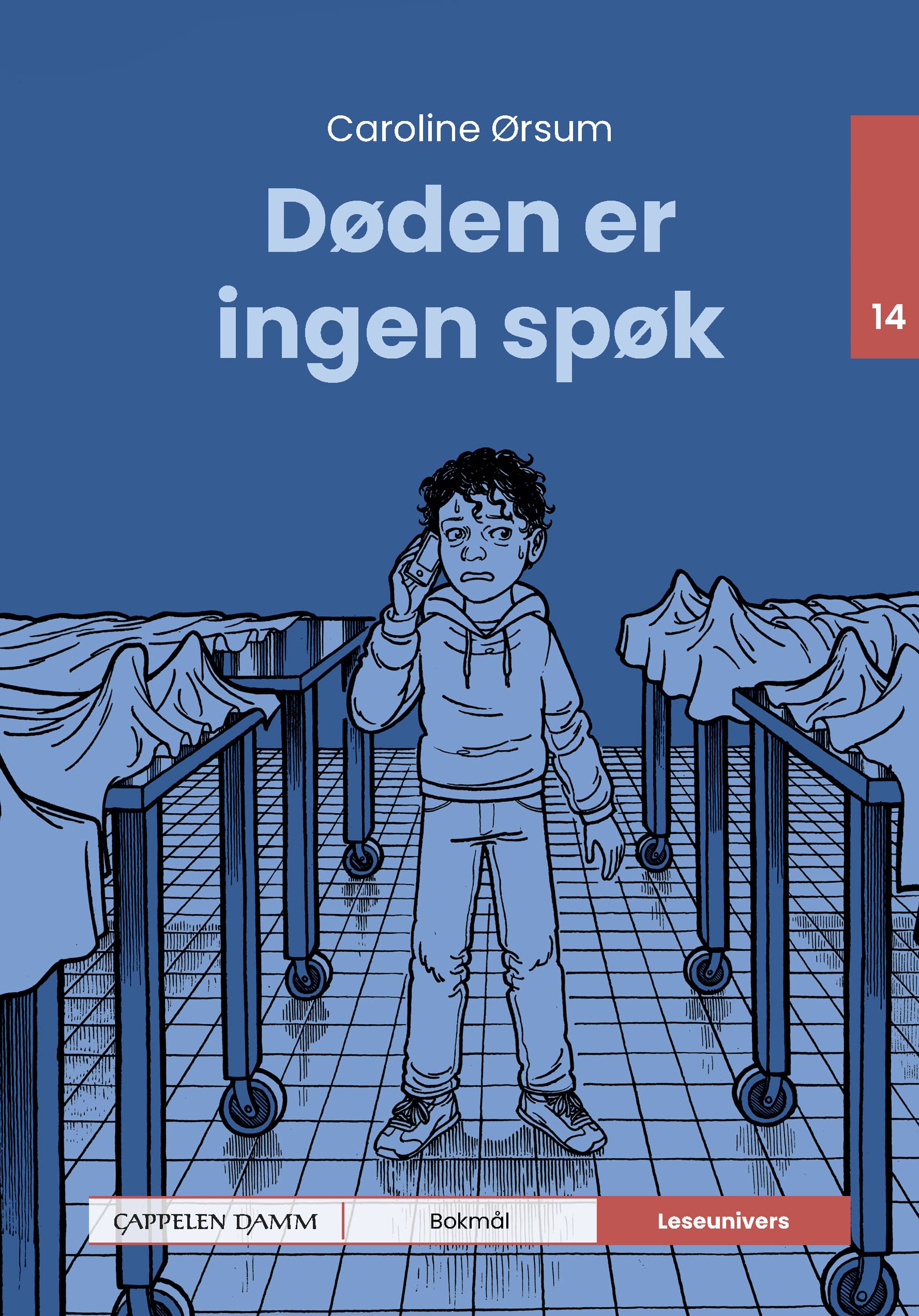 Omslag Leseunivers 14: Døden er ingen spøk av Caroline Ørsum (Innbundet)