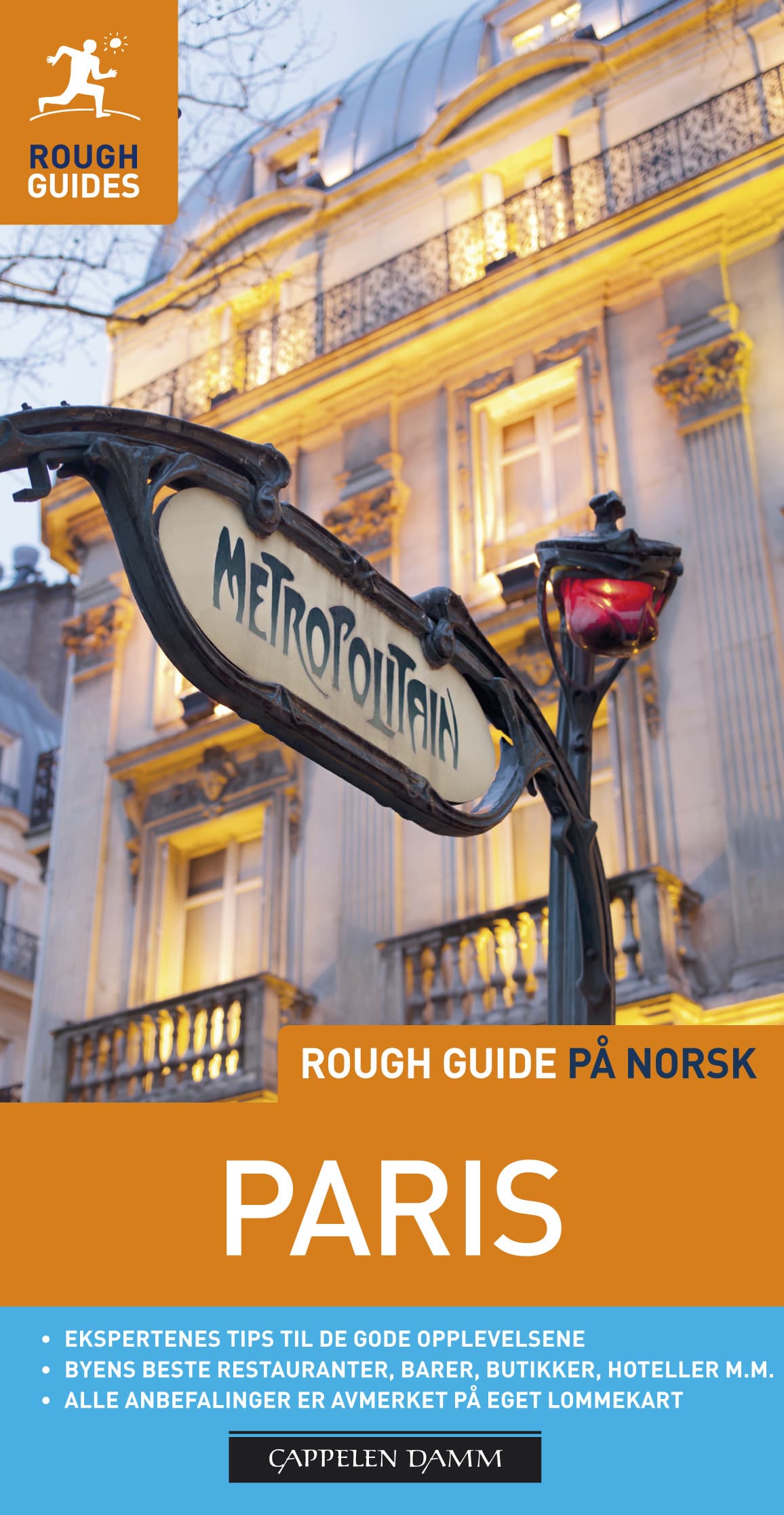 Omslag Paris - Rough Guide på norsk av Ruth Blackmore og James McConnachie (Heftet)