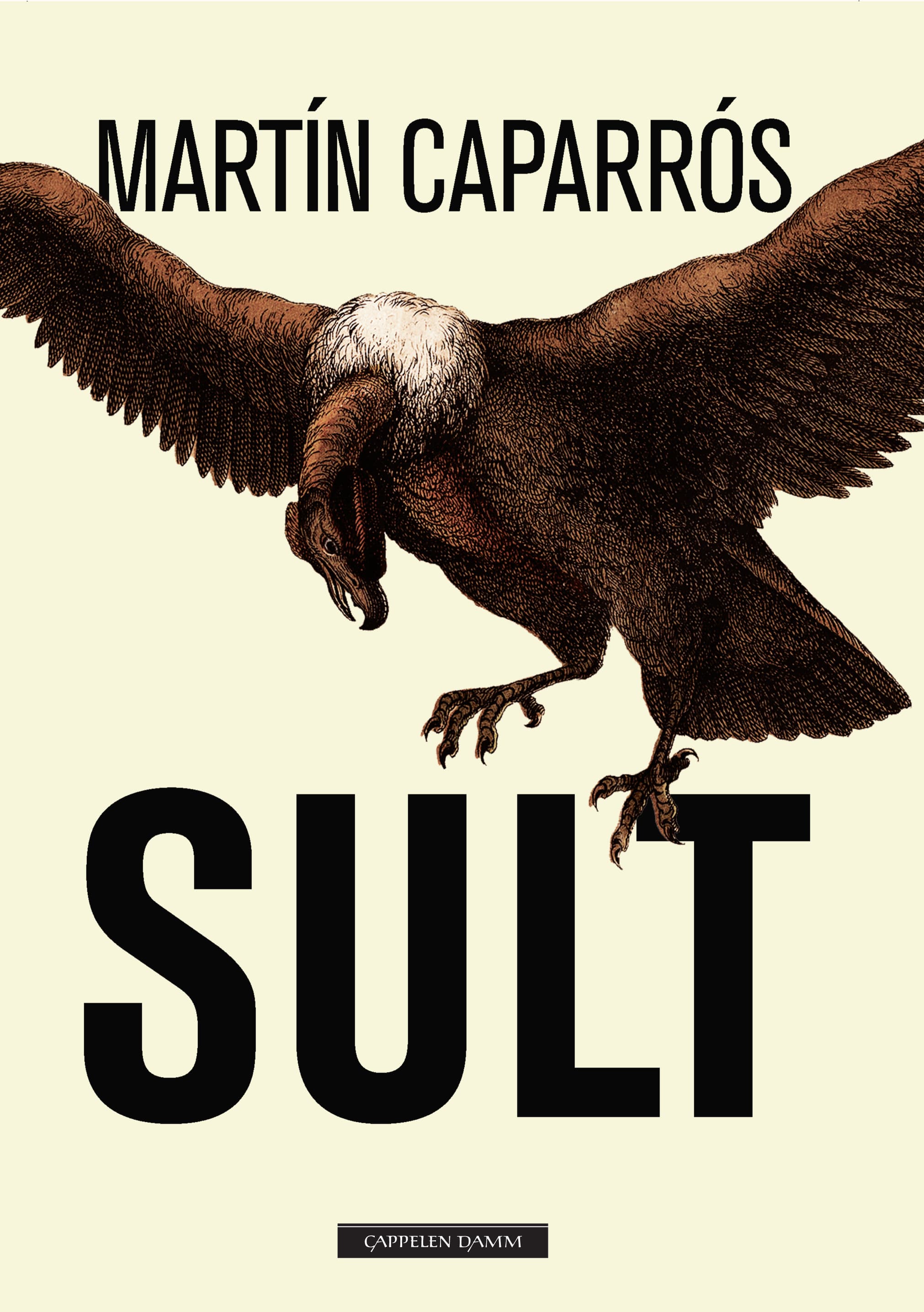 Omslag Sult av Martín Caparrós (Innbundet)