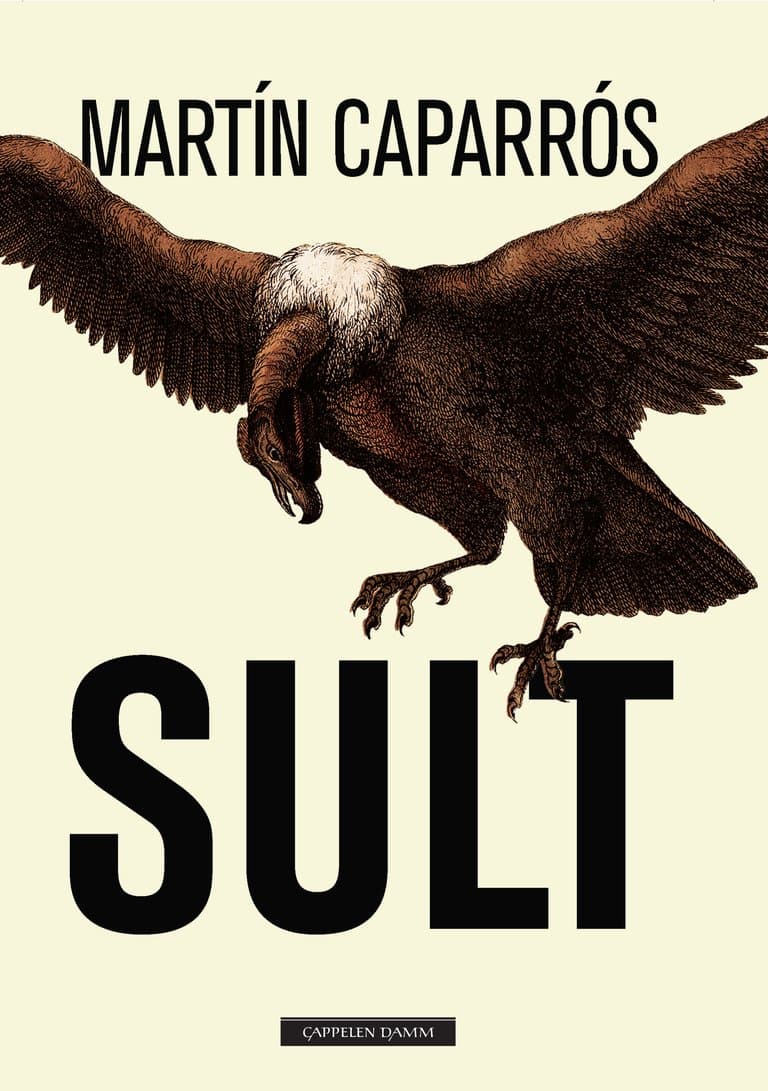 Omslag Sult av Martín Caparrós (Ebok)