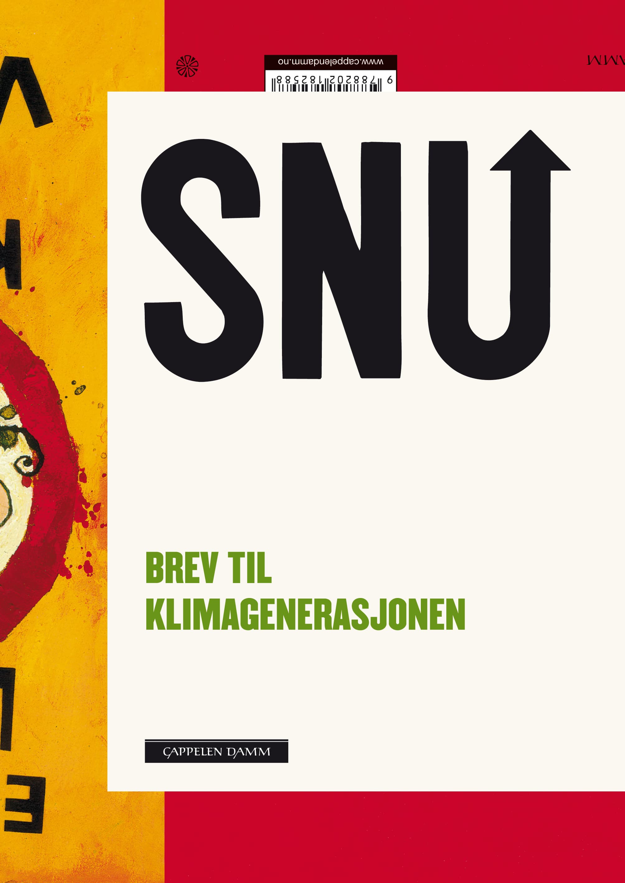 Omslag Snu av Aleksander Melli, Simen Ekern, Åsne Seierstad og Nora Ceciliedatter Nerdrum (Heftet)
