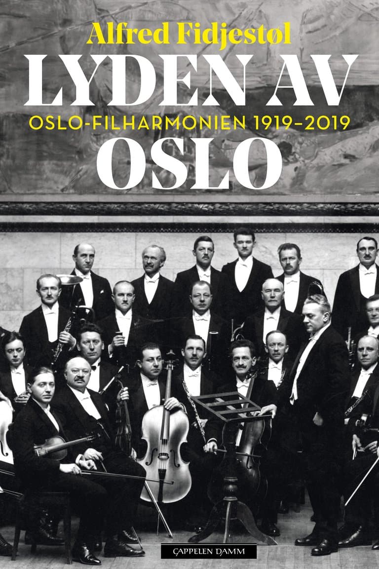 Omslag Lyden av Oslo av Alfred Fidjestøl (Innbundet)