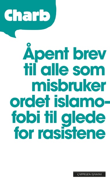 Omslag av "Åpent brev til alle som misbruker ordet islamofobi til glede for rasistene"