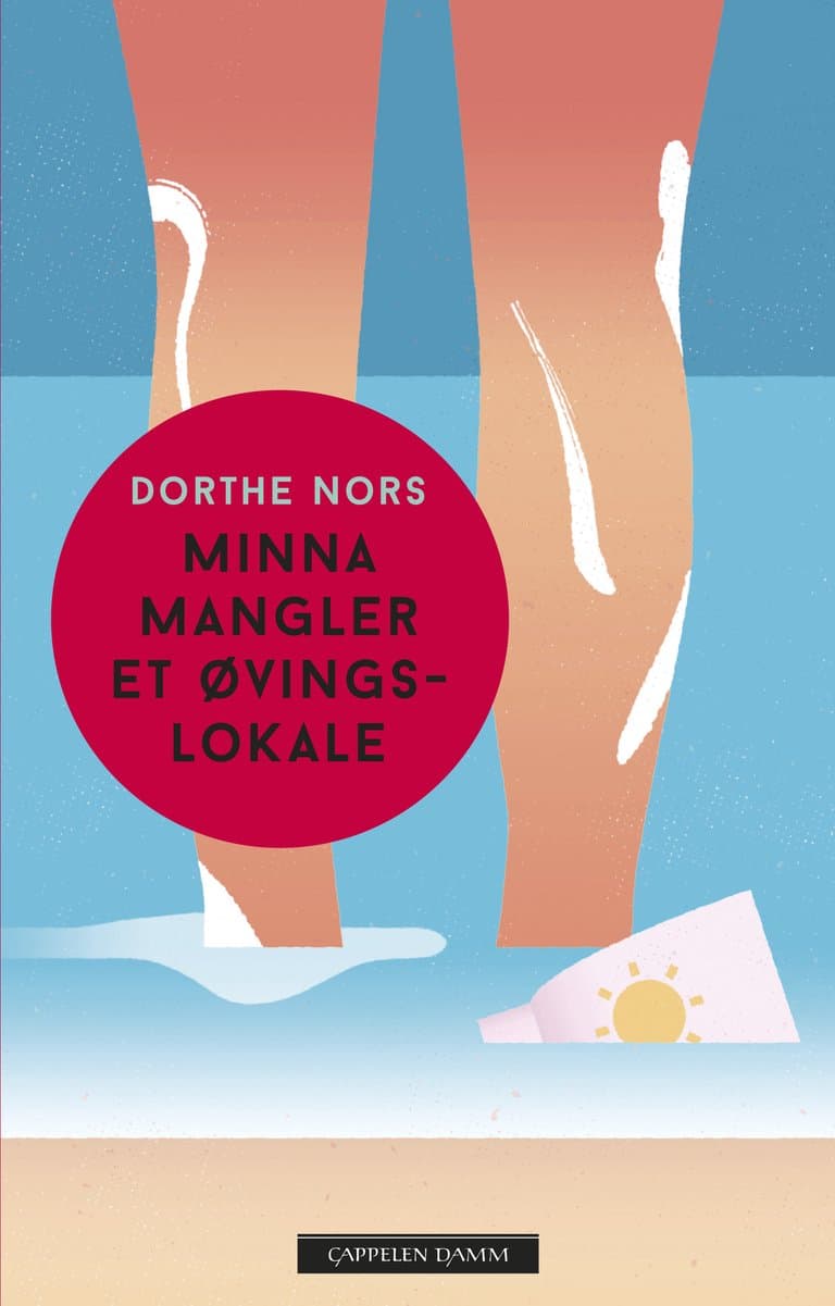 Omslag Minna mangler et øvingslokale av Dorthe Nors (Innbundet)