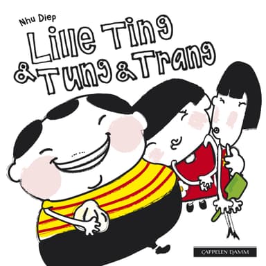 Lille Ting og Tung og Trang