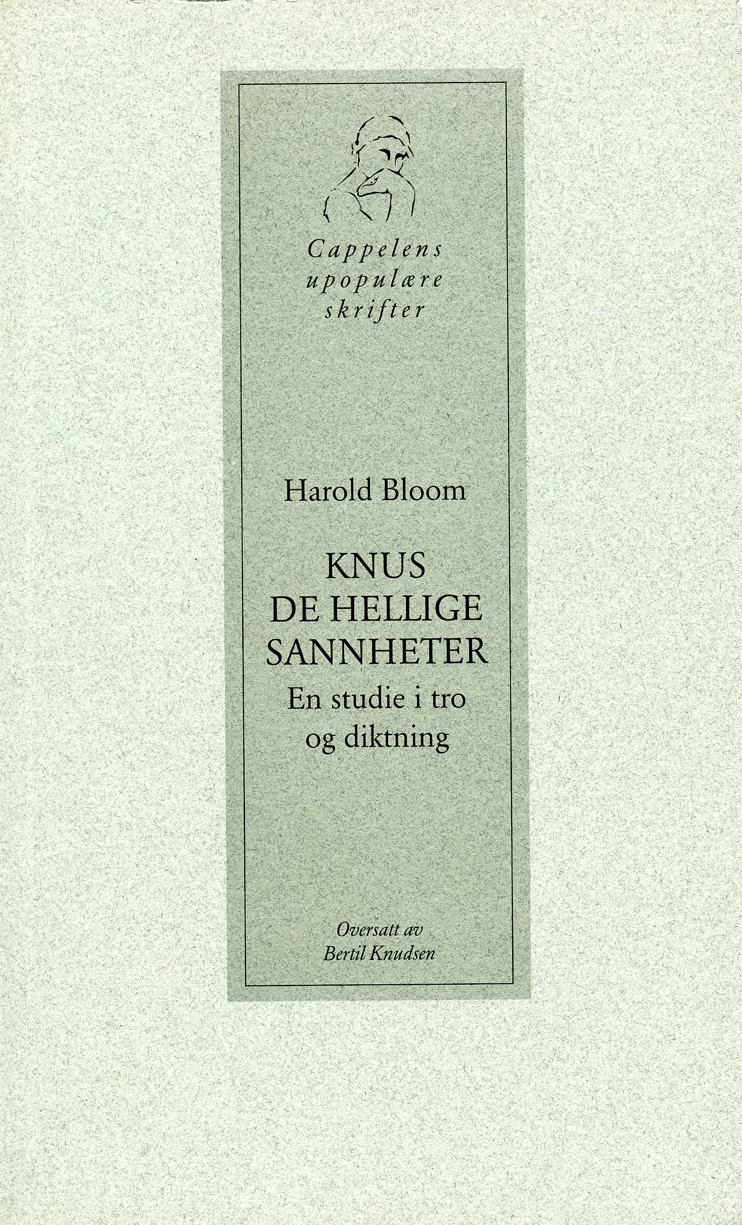 Omslag Knus de hellige sannheter av Harold Bloom (Heftet)