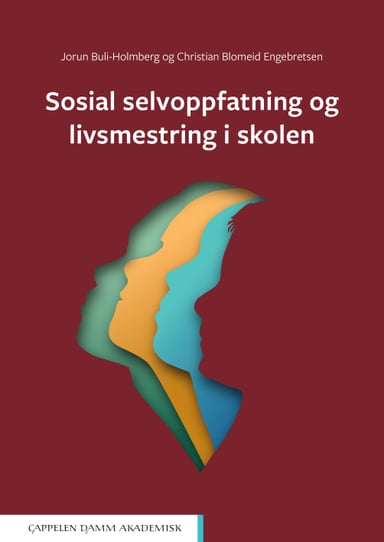 Omslag av "Sosial selvoppfatning og livsmestring i skolen"