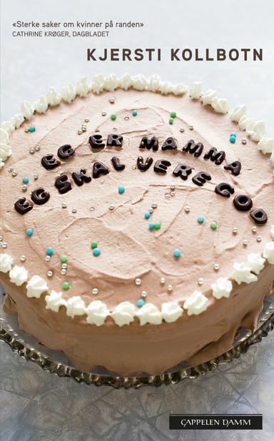 Omslag av "Eg er mamma. Eg skal vere god"