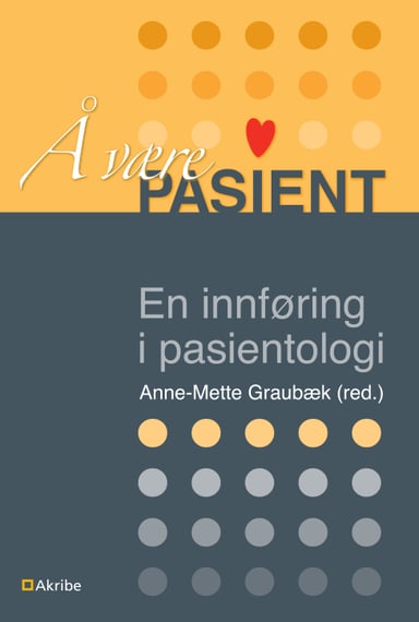 Omslag av "Å være pasient"