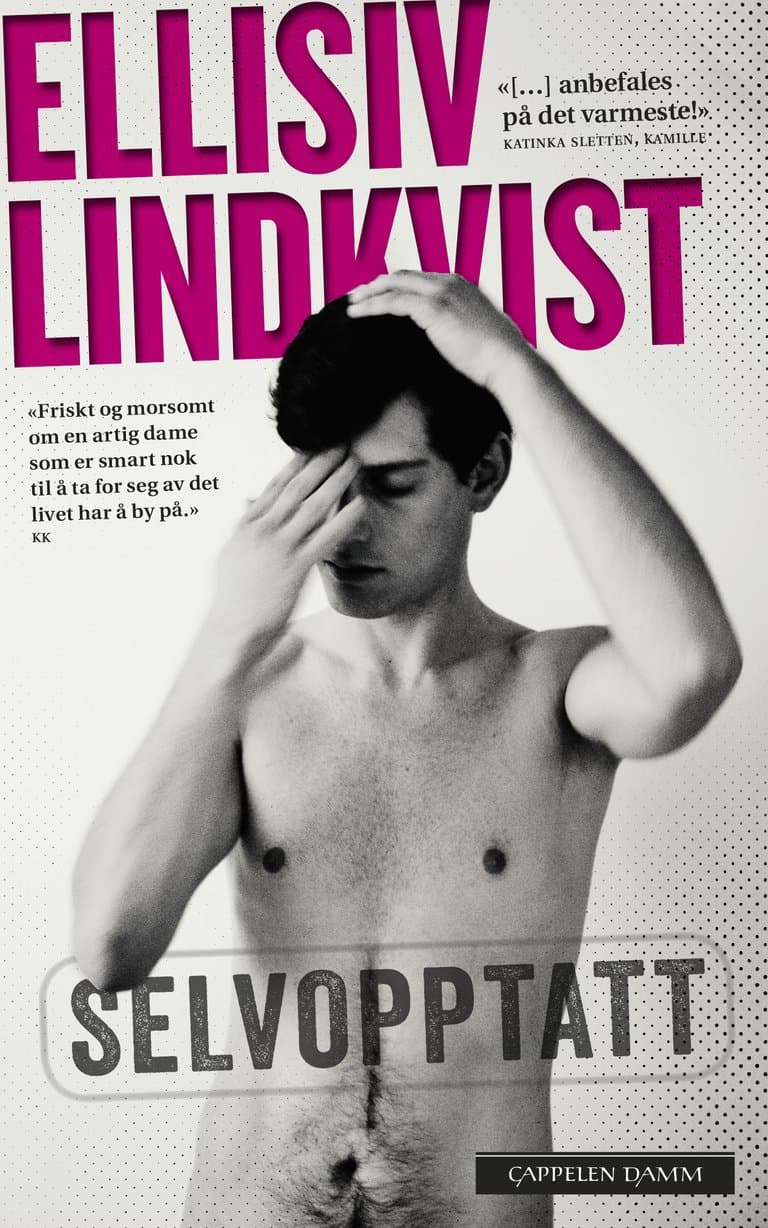 Omslag Selvopptatt av Ellisiv Lindkvist (Heftet)