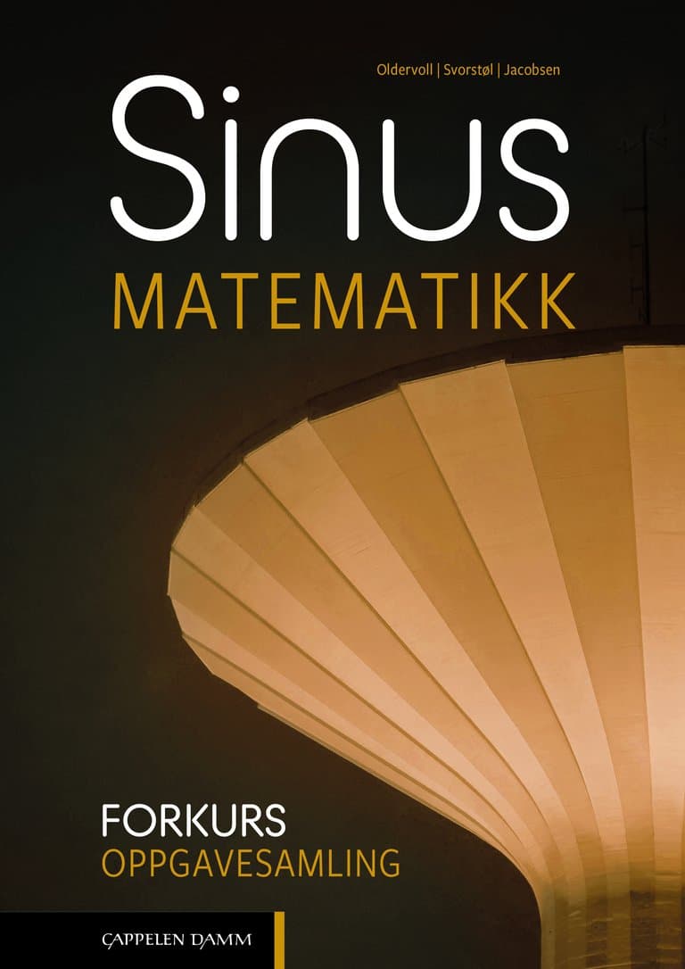 Omslag Sinus Forkurs Oppgavesamling (2022) av Tore Oldervoll, Otto Svorstøl og Robin Bjørnetun Jacobsen (Ebok)
