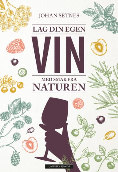 Lag din egen vin med smak fra naturen
