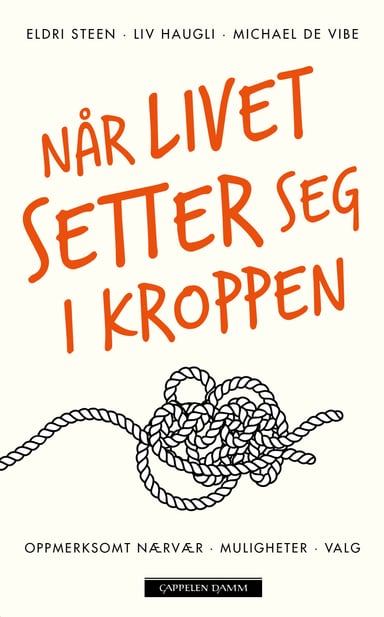 Omslag av "Når livet setter seg i kroppen"