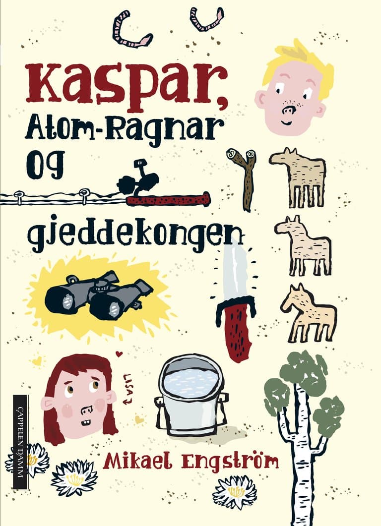 Omslag Kaspar, Atom-Ragnar og gjeddekongen av Mikael Engström (Innbundet)