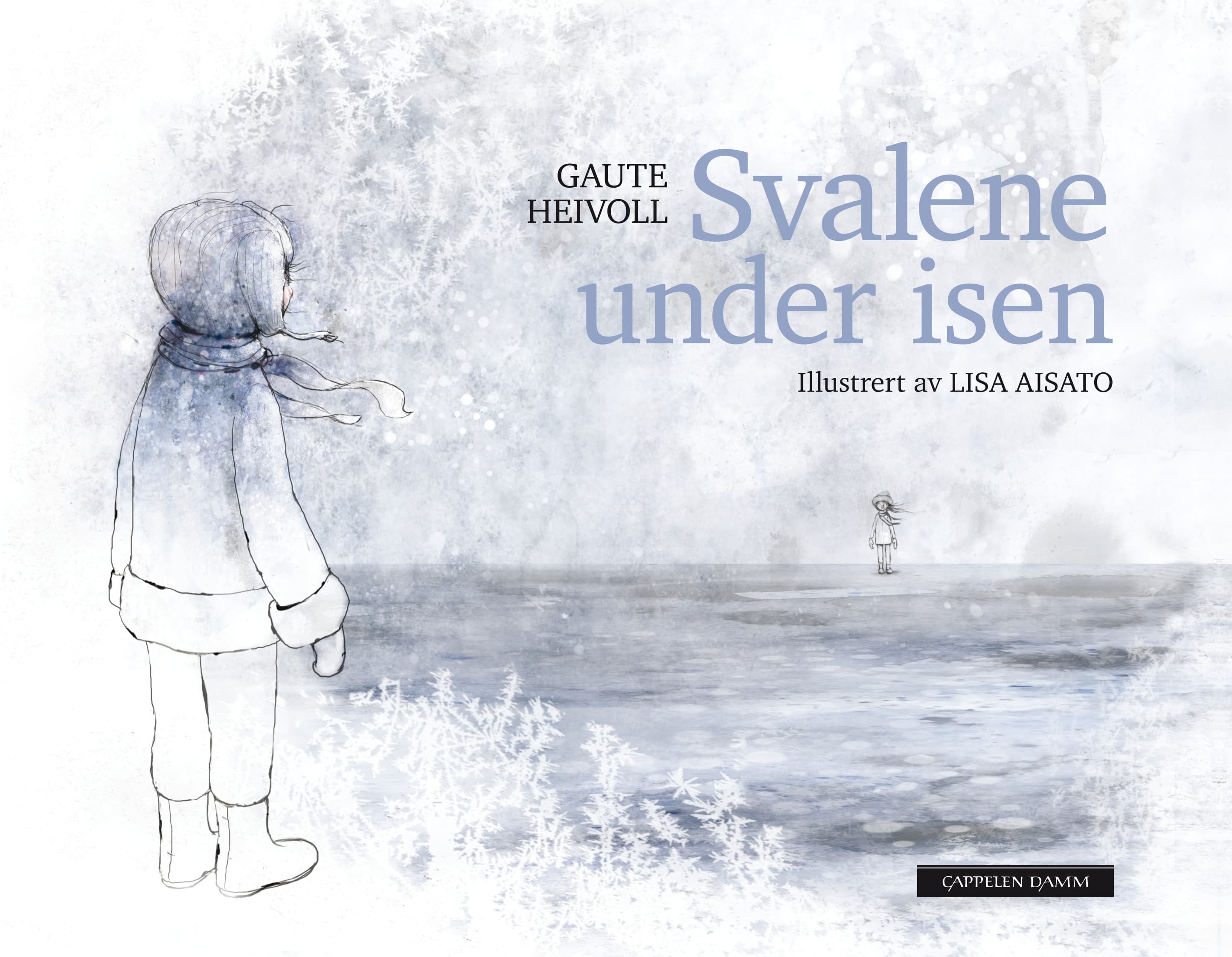 Omslag Svalene under isen av Gaute Heivoll (Innbundet)