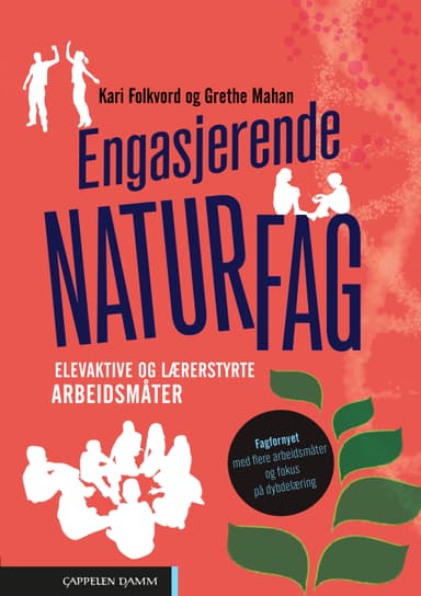 Engasjerende naturfag – Lærerhefte