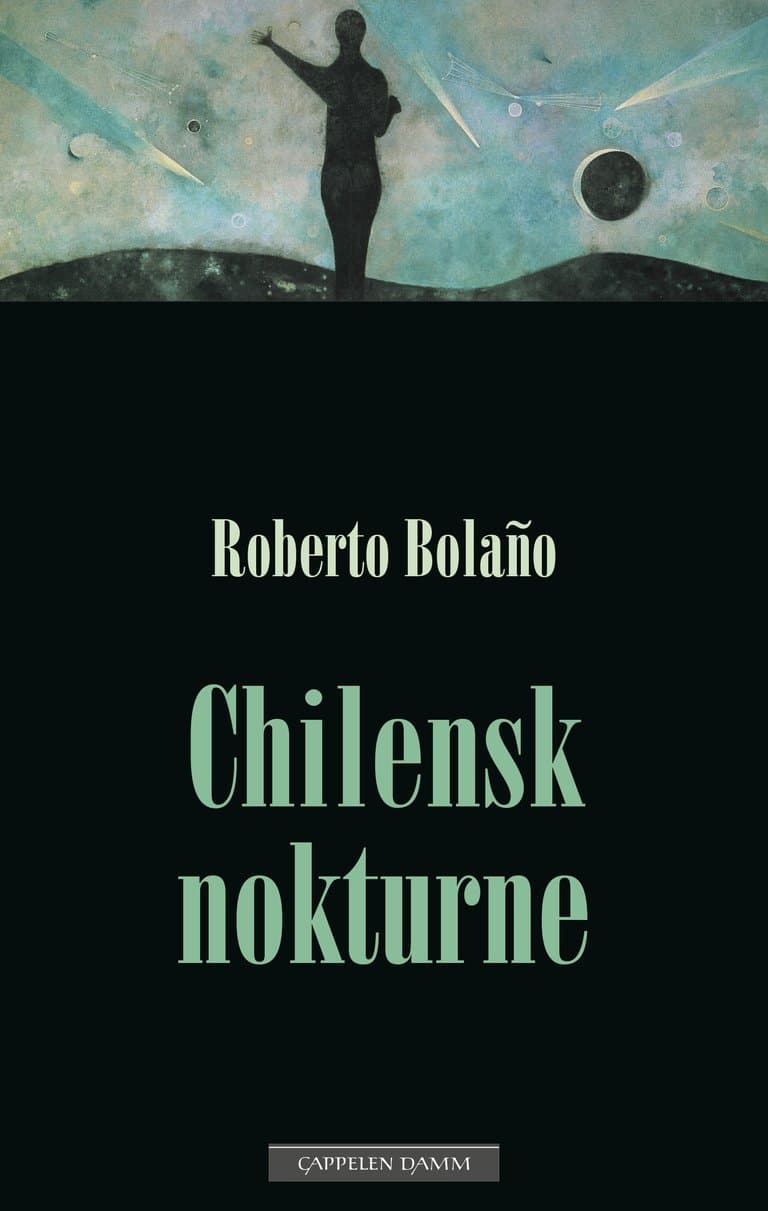 Omslag Chilensk nokturne av Roberto Bolaño (Heftet)