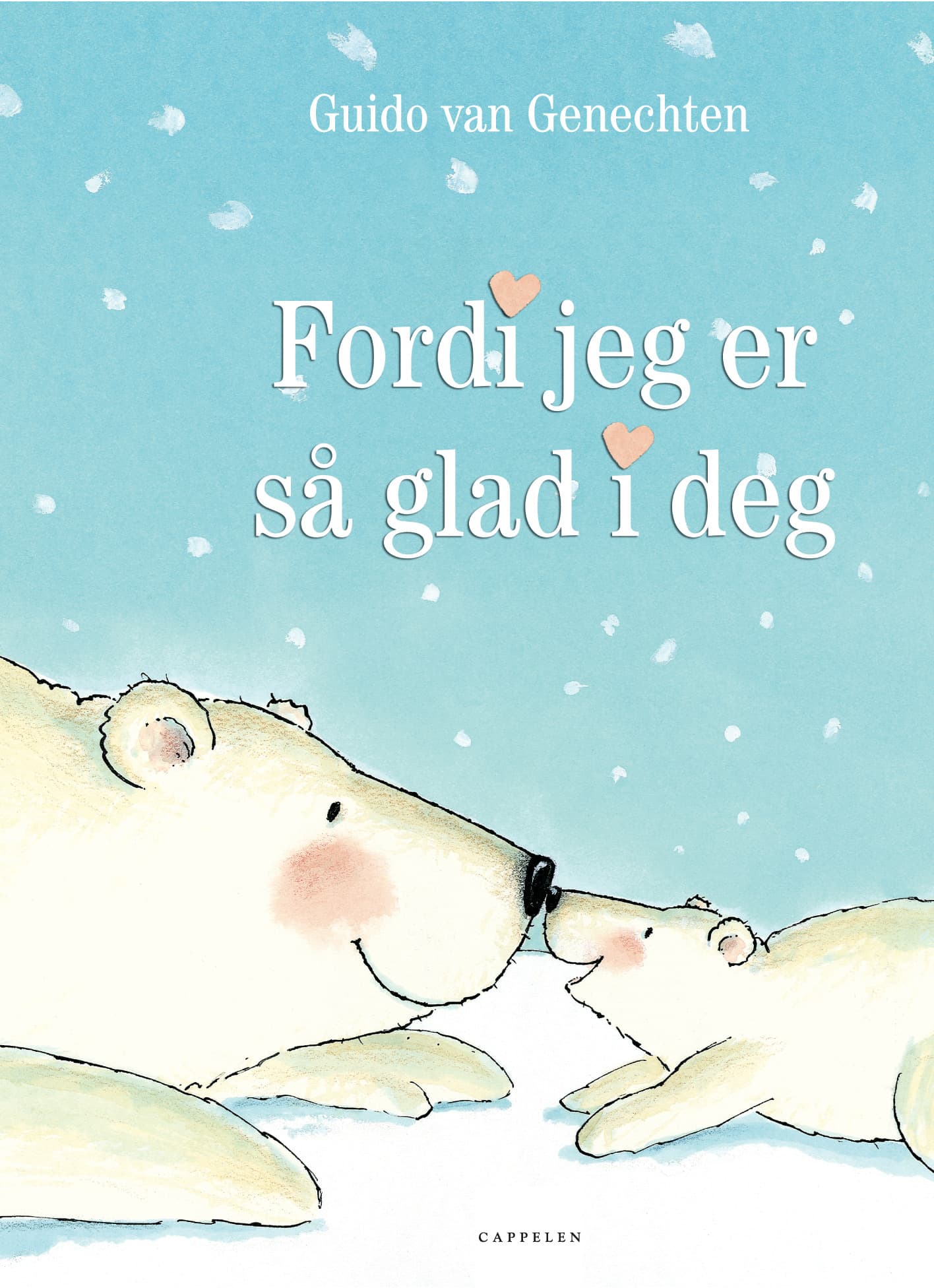 Omslag Fordi jeg er så glad i deg av Guido van Genechten (Innbundet)
