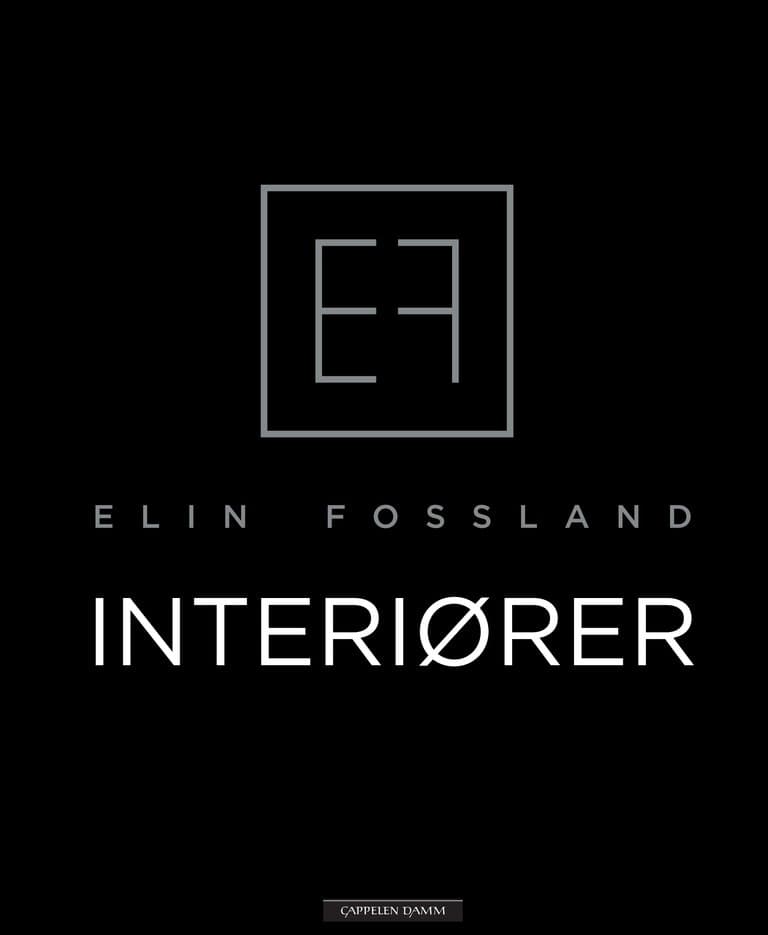 Omslag Interiører av Elin Fossland (Innbundet)