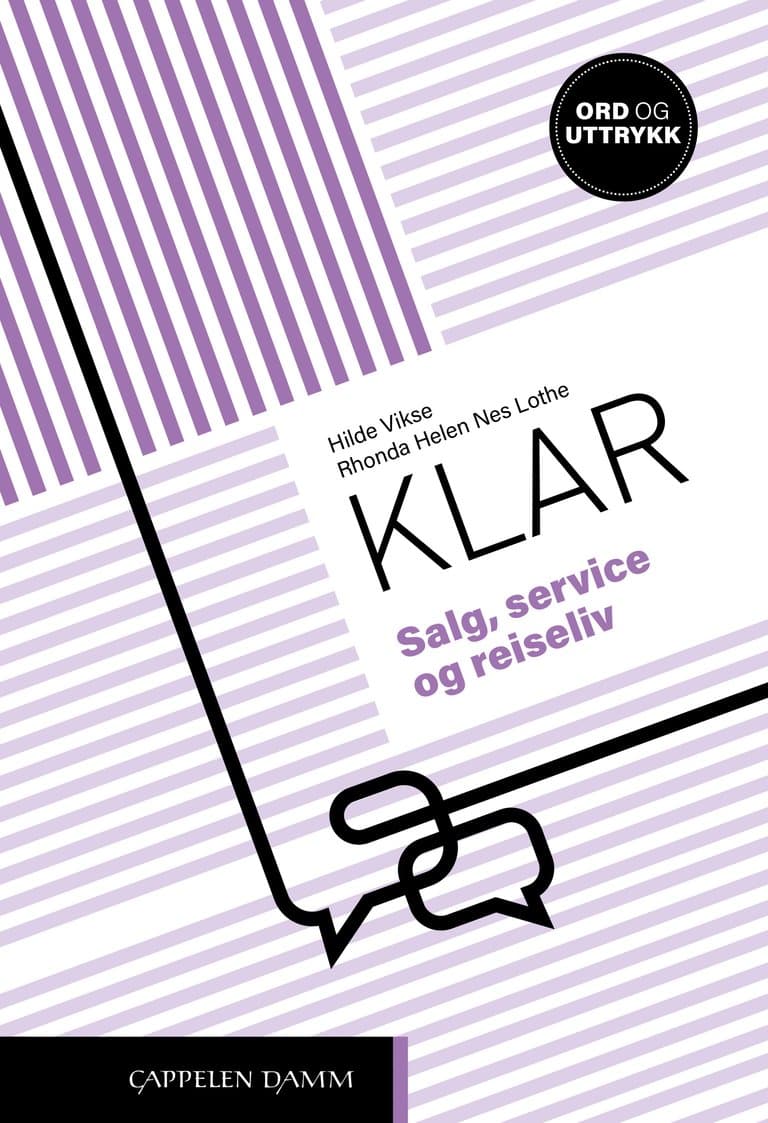 Omslag Klar Salg, service og reiseliv av Rhonda Nes Lothe og Hilde Vikse (Ukjent)