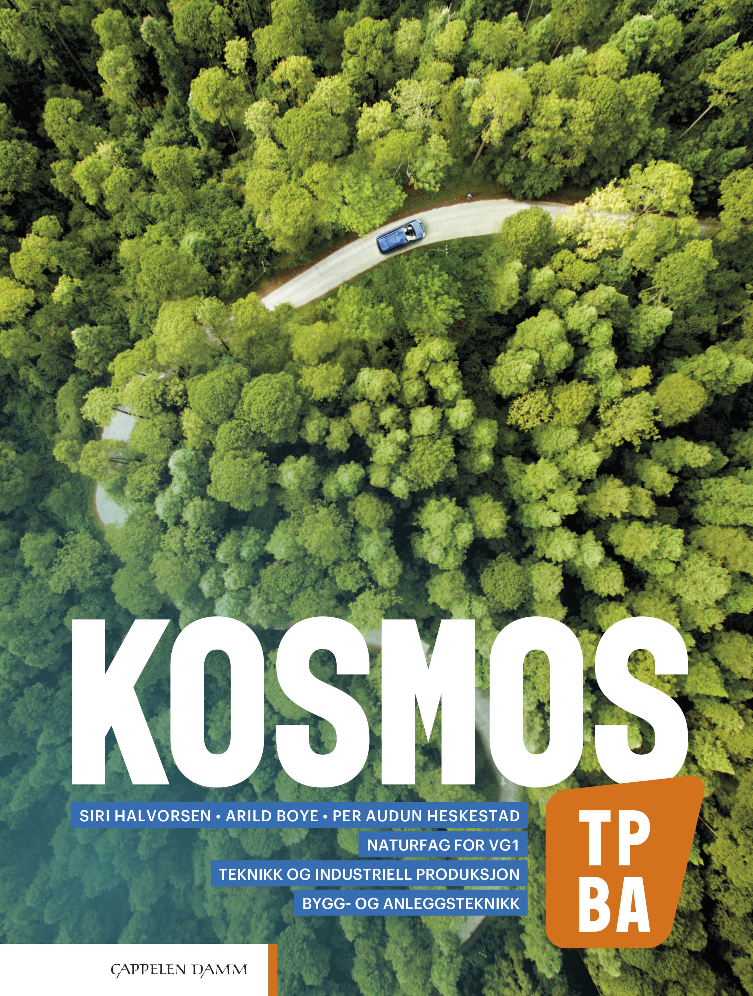 Omslag Kosmos TP, BA (2020) av Siri Halvorsen, Arild Boye og Per Audun Heskestad (Heftet)