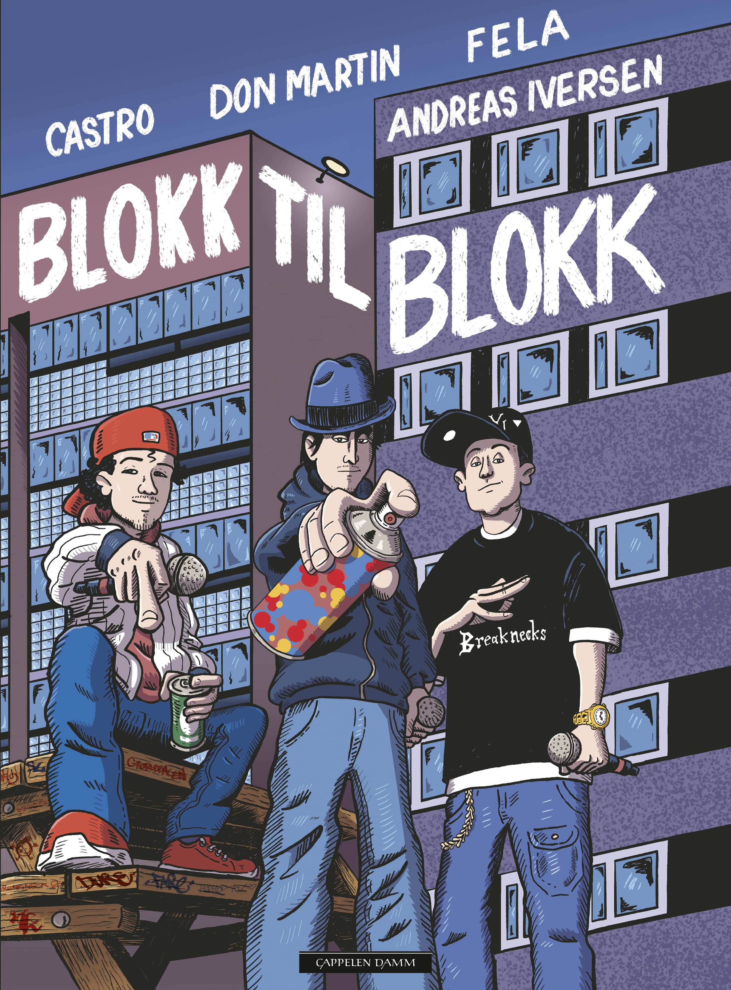 Omslag Blokk til blokk av Jonathan Castro, Don Martin og Felipe Orellana Castro (Ebok)