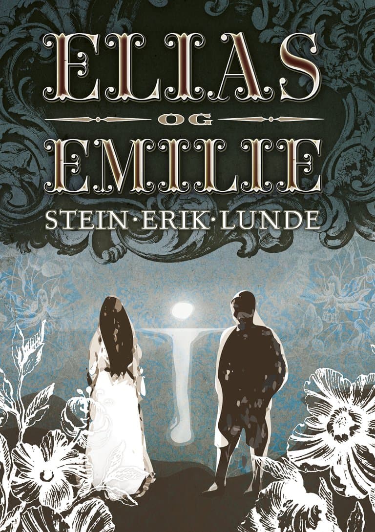 Omslag Elias og Emilie av Stein Erik Lunde (Ebok)