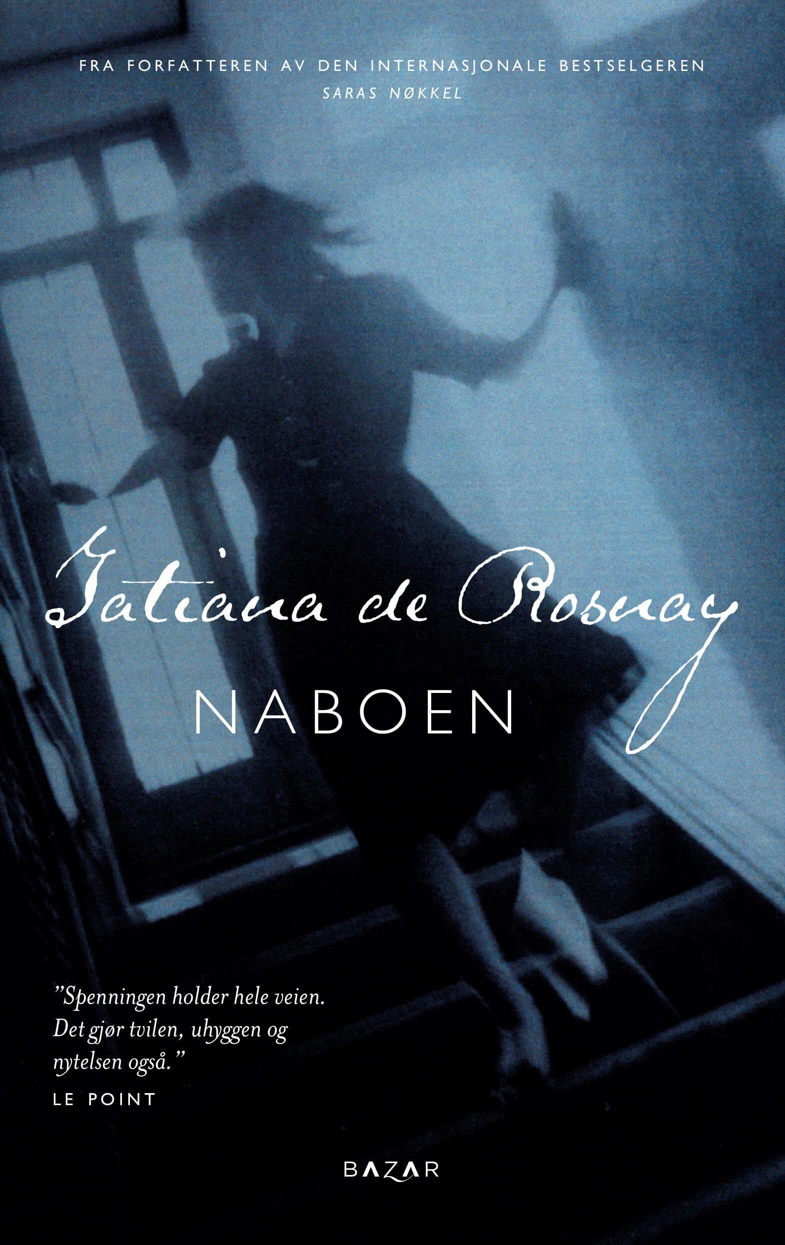 Omslag Naboen av Tatiana de Rosnay (Heftet)