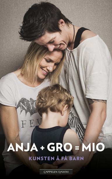 Omslag av "Anja + Gro = Mio"