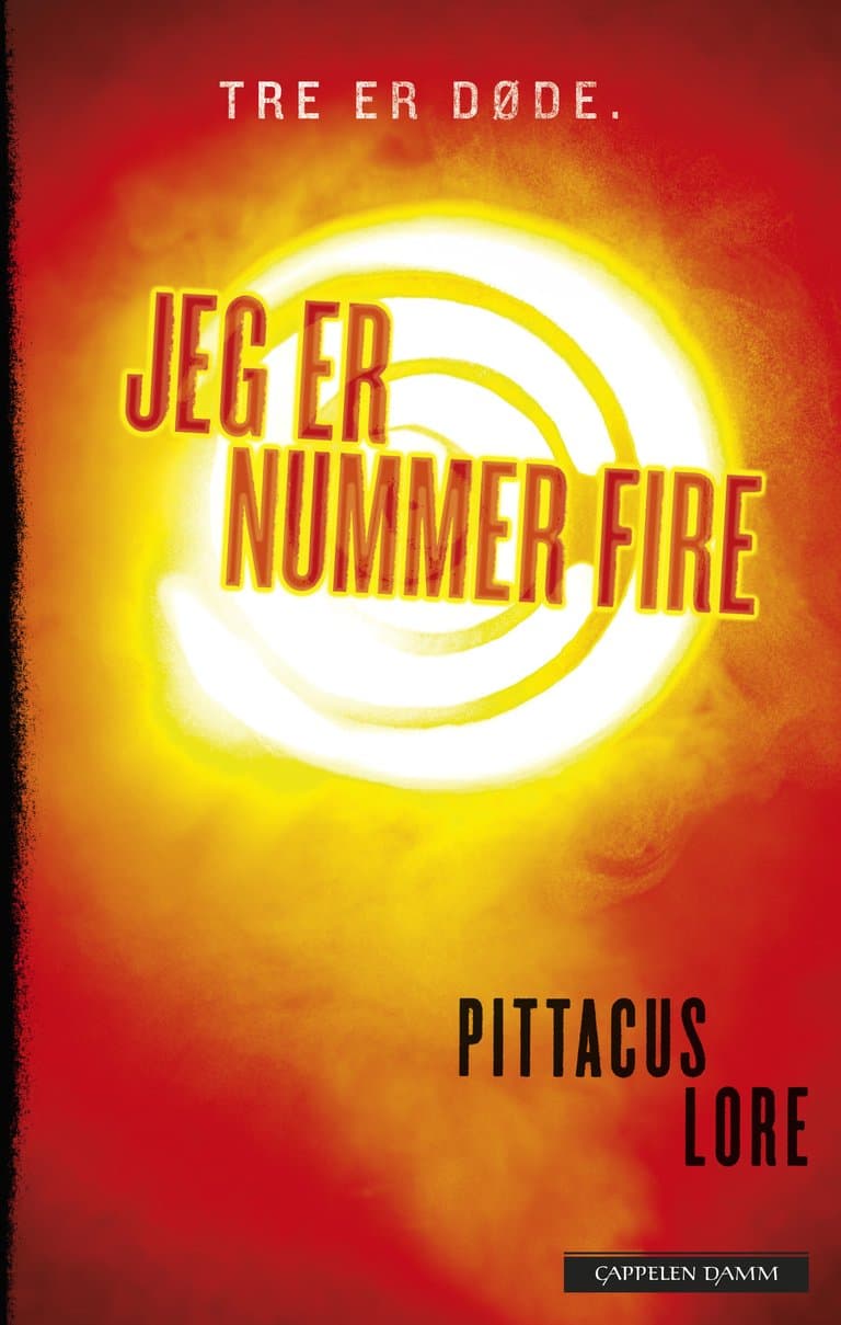 Omslag Jeg er nummer fire av Pittacus Lore (Innbundet)