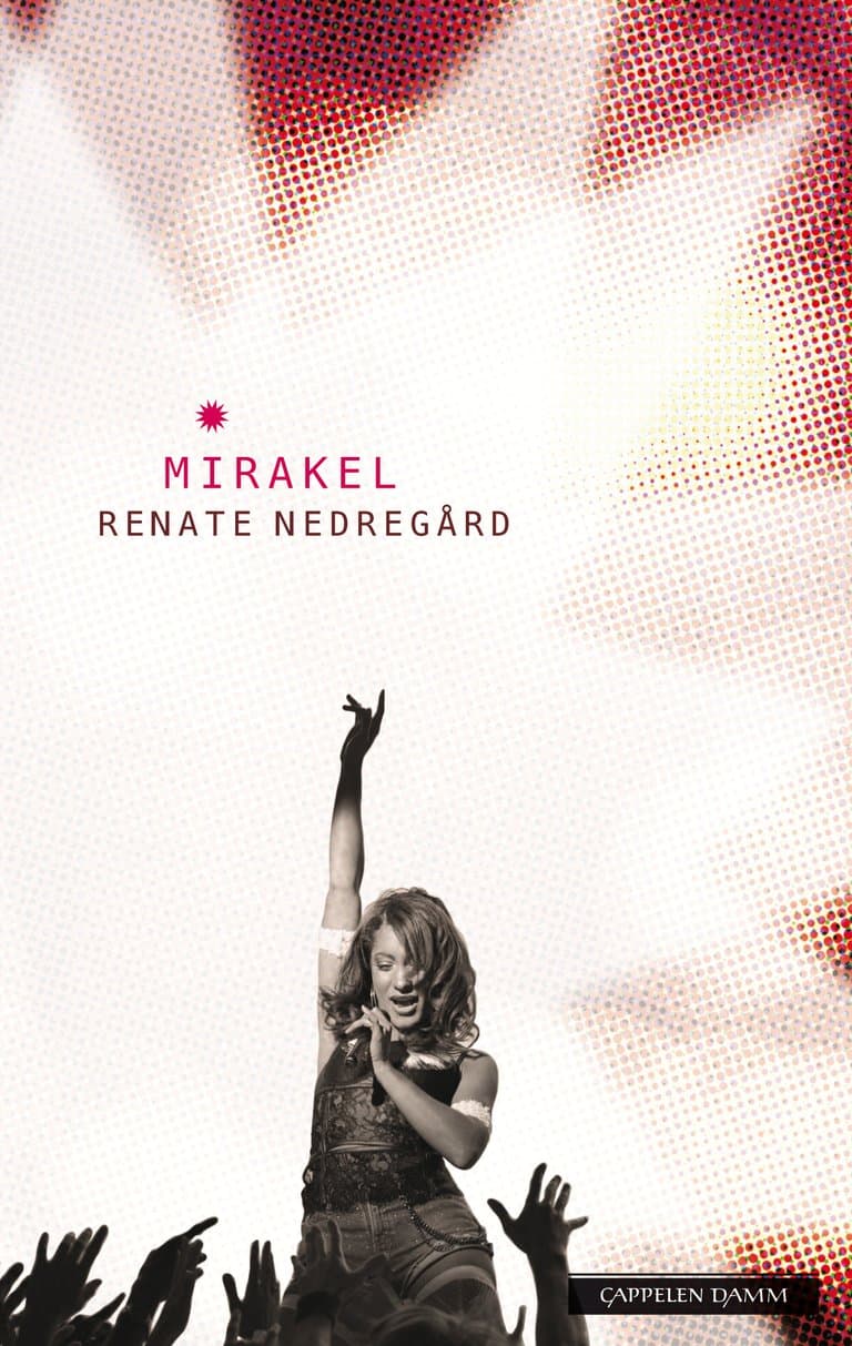 Omslag Mirakel av Renate Nedregård (Heftet)