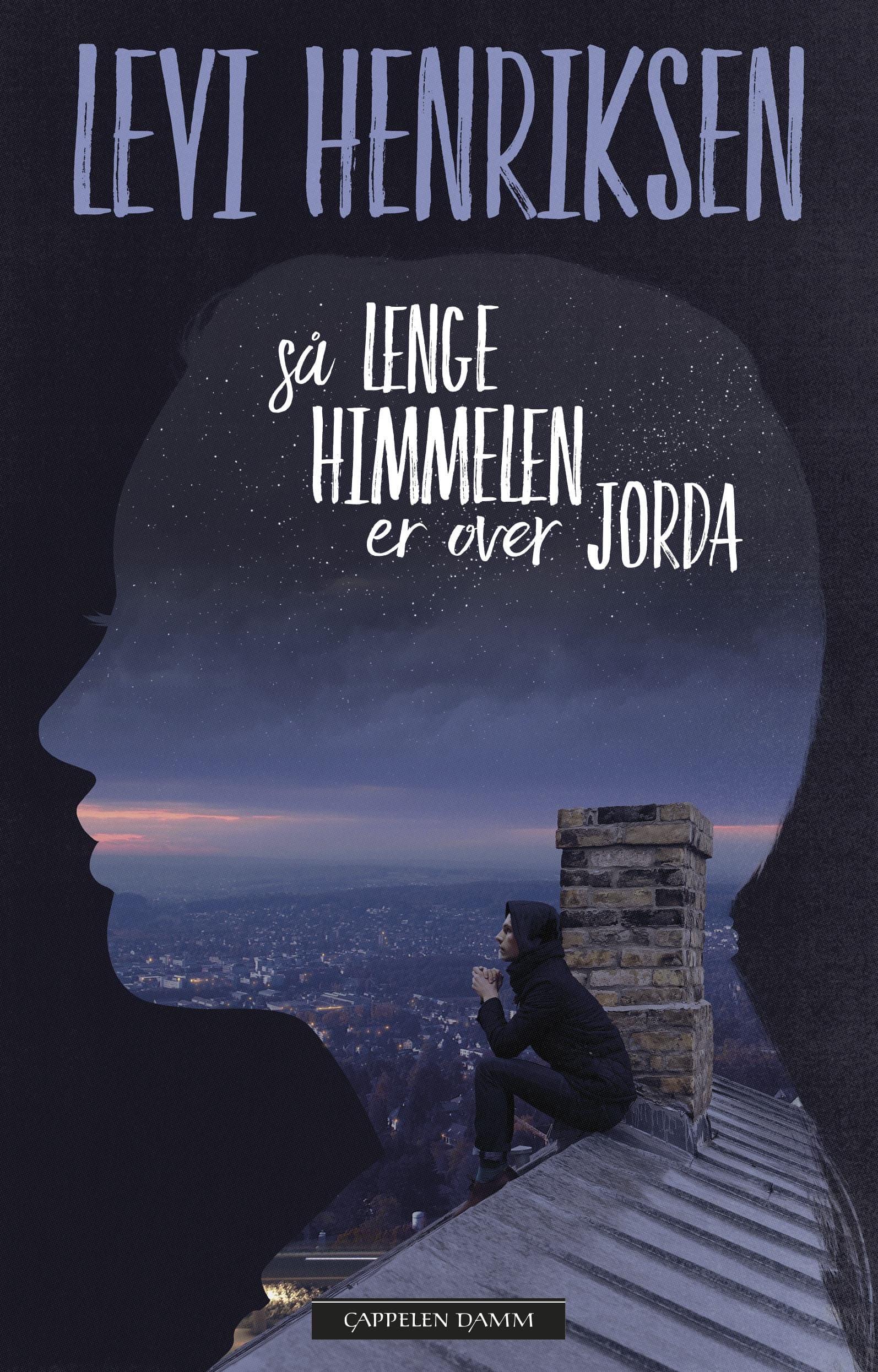 Omslag Så lenge himmelen er over jorda av Levi Henriksen (Ebok)
