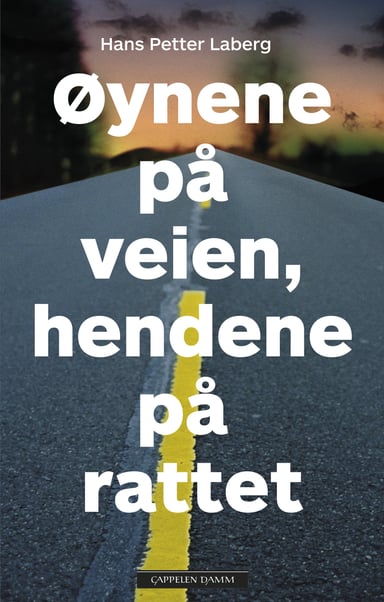 Omslag av "Øynene på veien, hendene på rattet"