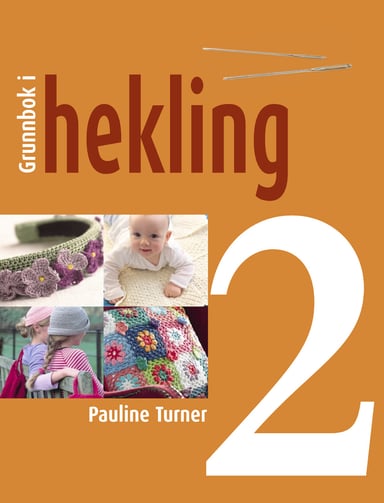 Omslag av "Grunnbok i hekling, del 2"