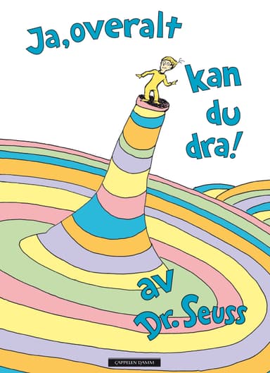 Ja, overalt kan du dra!