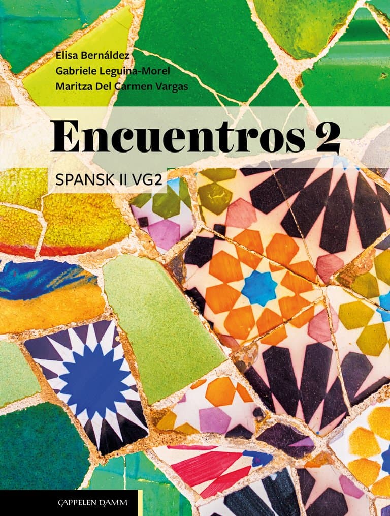 Omslag Encuentros 2 (LK20) av Elisa Bernáldez, Gabriele Leguina-Morel, Maritza Del Carmen Vargas og Eli-Marie Drange (Innbundet)