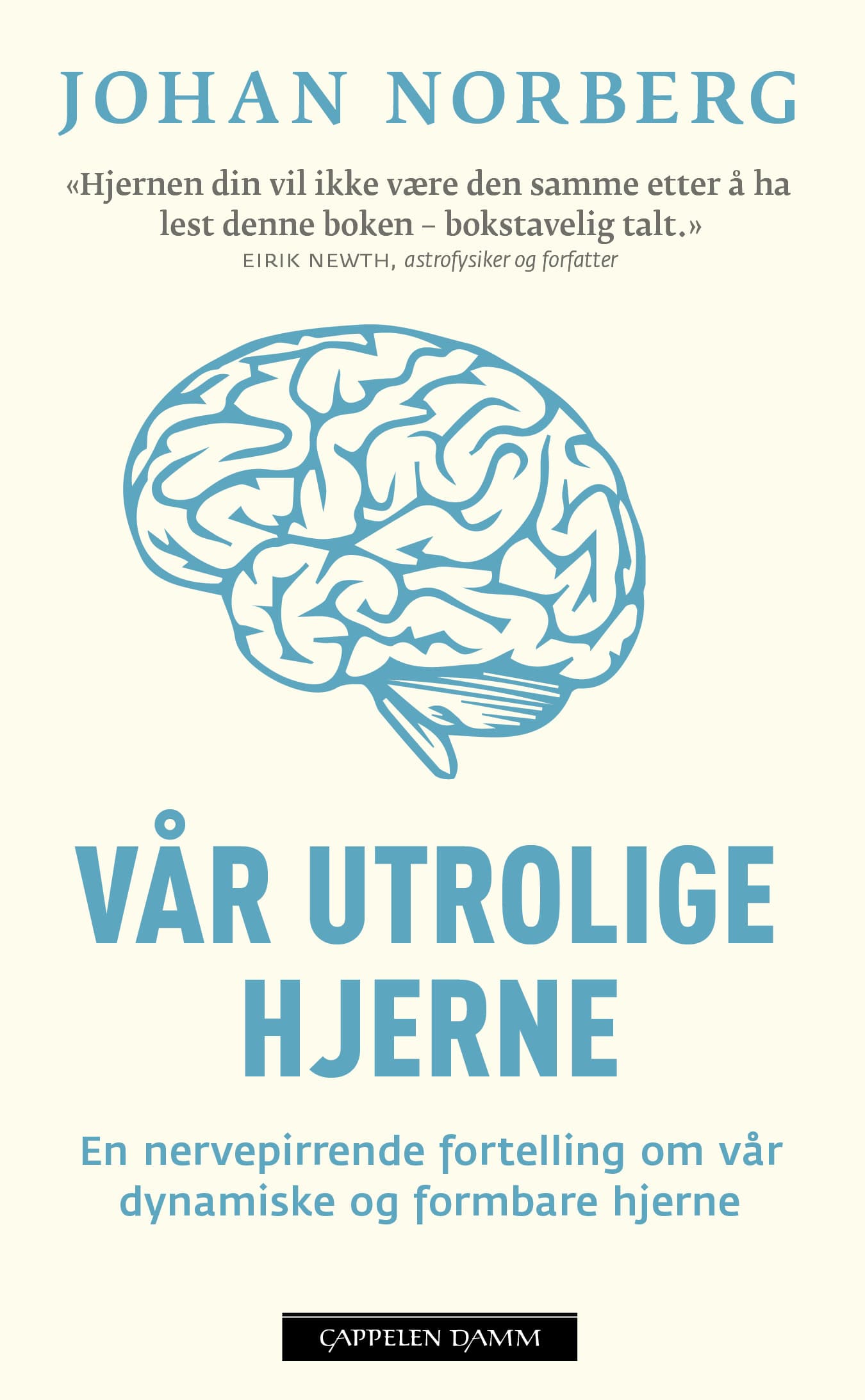 Omslag Vår utrolige hjerne av Johan Norberg (Ebok)