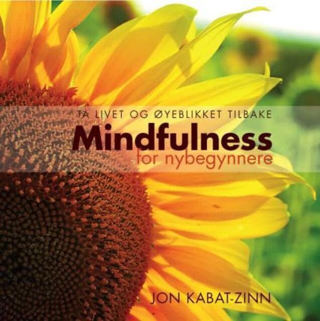 Omslag Mindfulness for nybegynnere av Jon Kabat-Zinn (Heftet)