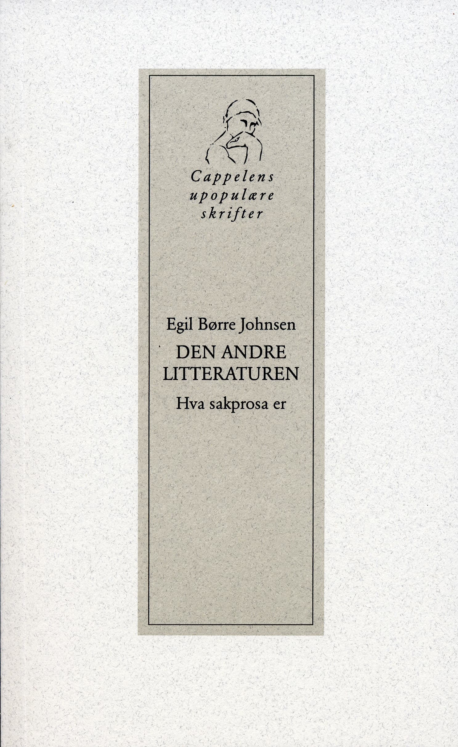 Omslag Den andre litteraturen av Egil Børre Johnsen (Heftet)
