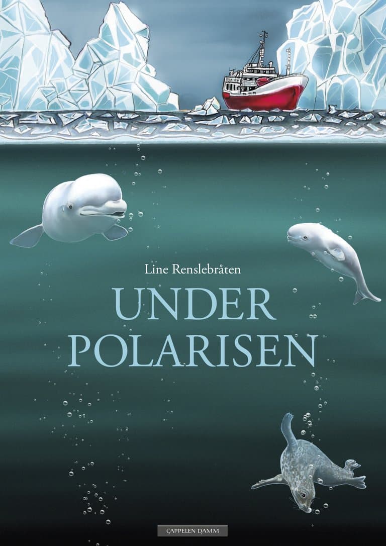 Omslag Under polarisen av Line Renslebråten (Innbundet)