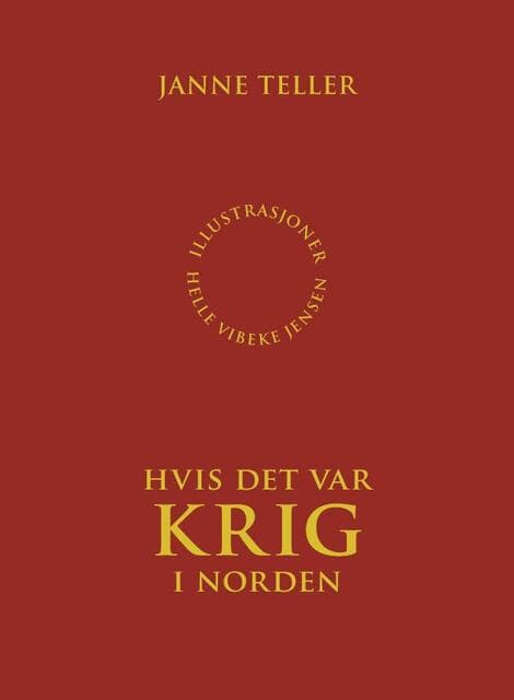 Omslag Hvis det var krig i Norden av Janne Teller (Heftet)