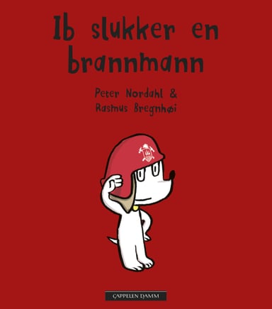 Omslag av "Ib slukker en brannmann"