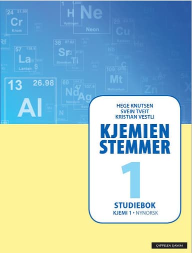 Kjemien stemmer Kjemi 1 Studiebok (2018)