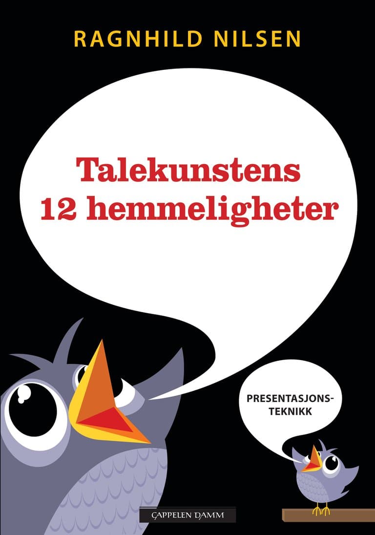 Omslag Talekunstens 12 hemmeligheter av Ragnhild Nilsen (Innbundet)