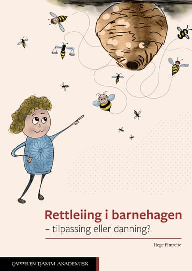 Rettleiing i barnehagen – tilpassing eller danning?