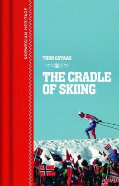 The cradle of skiing