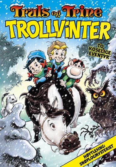 Truls og Trine Trollvinter