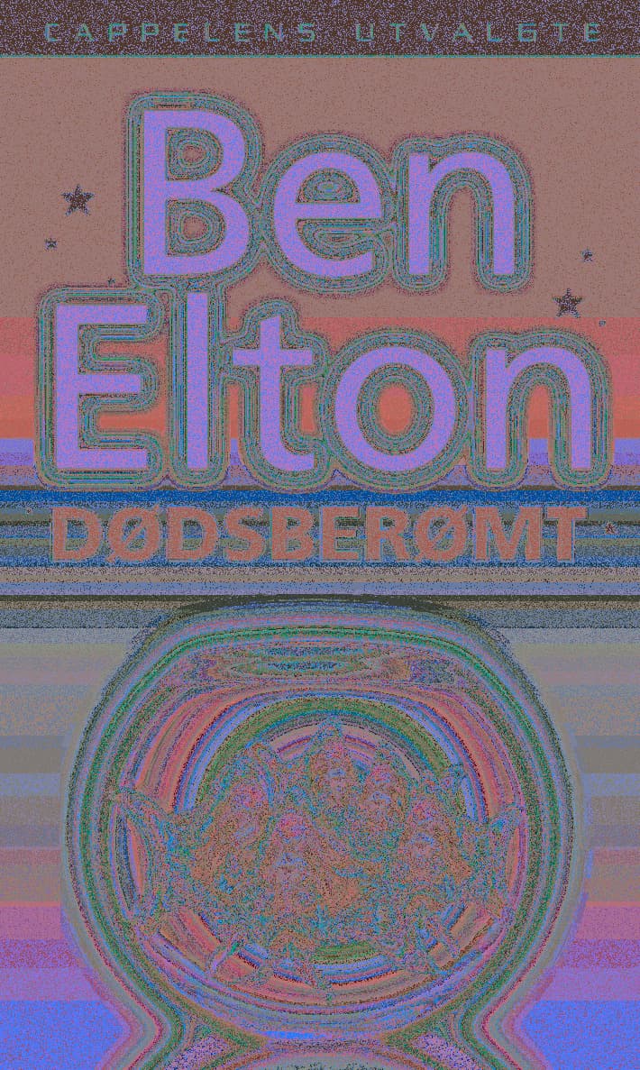 Omslag Dødsberømt av Ben Elton (Heftet)